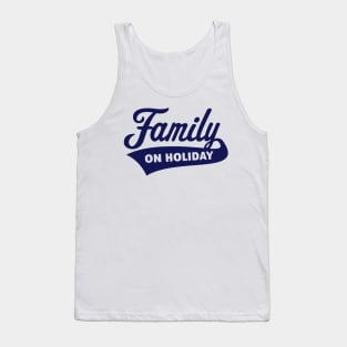 Family On Holiday (Family Vacation / Navy) Tank Top